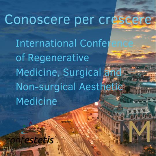 International Conference of Regenerative Medicine, Surgical and Non-surgical Aesthetic Medicine