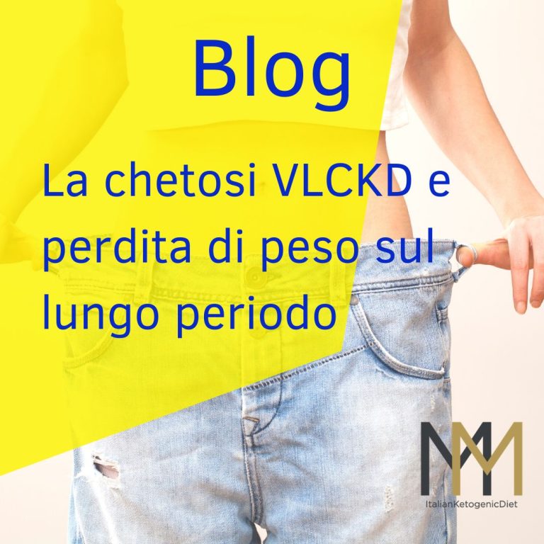 La chetosi VLCKD e perdita di peso sul lungo periodo
