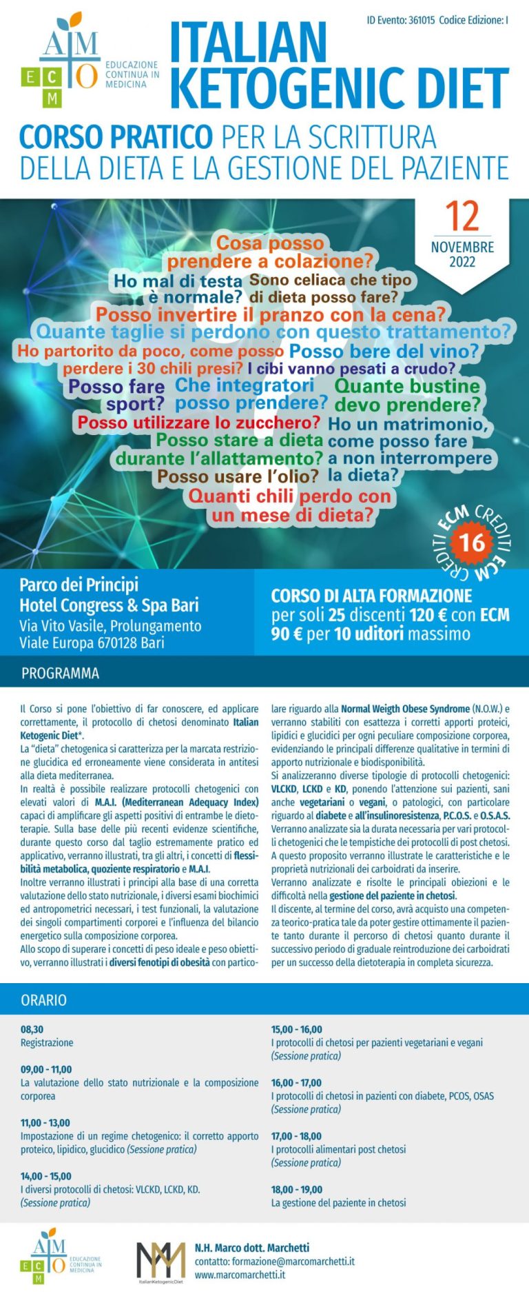 Corso ECM: 16 crediti ECM – 12 Novembre Bari